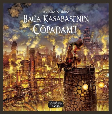 Baca Kasabası'nın Çöpadamı | Yediveren Çocuk