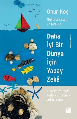 Daha İyi Bir Dünya için Yapay Zeka | Doğan Kitap