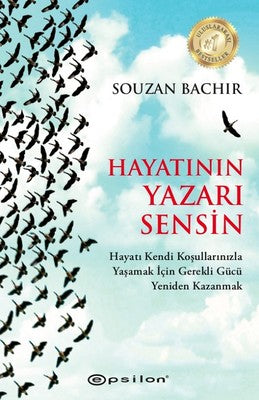 Hayatın Yazarı Sensin | Epsilon Yayınevi