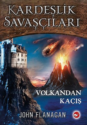 Kardeşlik Savaşları 7-Volkandan Kaçış | Beyaz Balina Yayınları