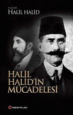 Halil Halid'in Mücadelesi | Yakın Plan Yayınları