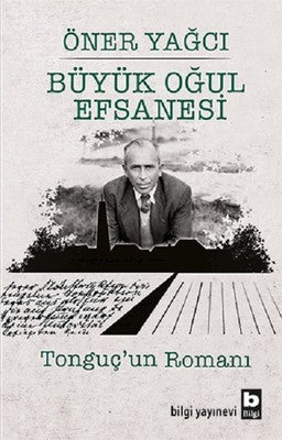 Büyük Oğul Efsanesi | Bilgi Yayınevi
