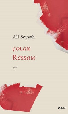 Çolak Ressam | Şule Yayınları