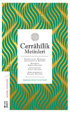 Cerrahilik Metinleri | Ketebe Yayınları