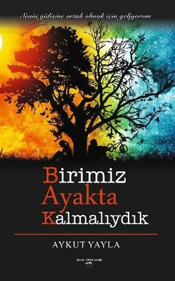 Birimiz Ayakta Kalmalıydık | Sokak Kitapları Yayınları