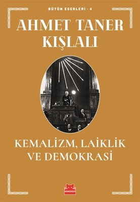 Kemalizm-Laiklik ve Demokrasi | Kırmızı Kedi
