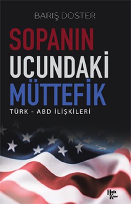Sopanın Ucundaki Müttefik | Halk Kitabevi