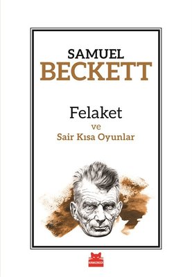 Felaket ve Sair Kısa Oyunlar | Kırmızı Kedi