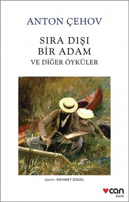 Sıra Dışı Bir Adam ve Diğer Öyküler | Can Yayınları