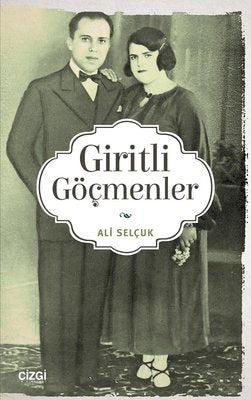 Giritli Göçmenler | Çizgi Kitapevi