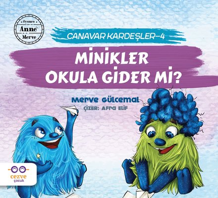 Minikler Okula Gider mi?-Canavarlar Kardeşler 4 | Cezve Çocuk