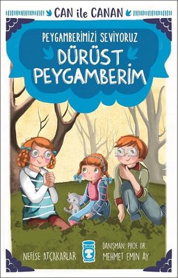 Dürüst Peygamberim-Can ile Canan-Peygamberimizi Seviyoruz | Timaş Çocuk