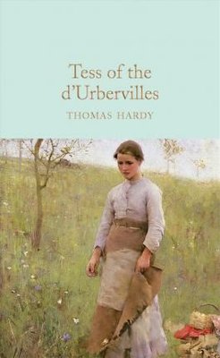 Tess of the d'Urbervilles (Macmillan Collector's Library) | Collectors Library