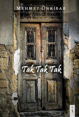 Tak Tak Tak | İkinci Adam Yayınları