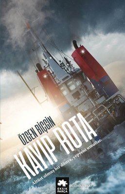 Kayıp Rota | Eksik Parça