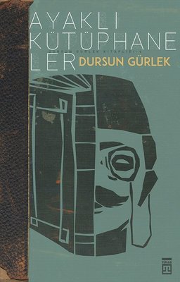 Ayaklı Kütüphaneler | Timaş Yayınları