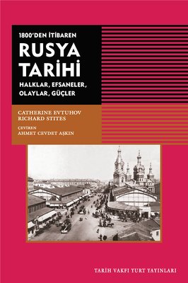 1800'den Itibaren Rusya Tarihi | Tarih Vakfı Yurt Yayınları