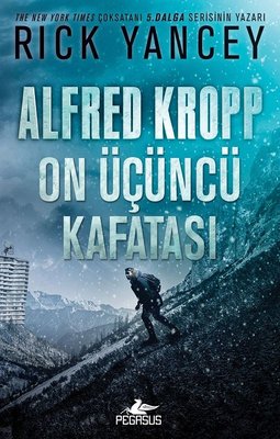 Alfred Kropp: On Üçüncü Kafatası | Pegasus