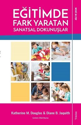 Eğitimde Fark Yaratan Sanatsal Dokunuşlar | Sola Unitas