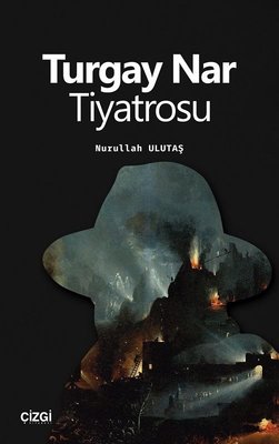 Turgay Nar Tiyatrosu | Çizgi Kitapevi