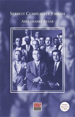 Serbest Cumhuriyet Fırkası | Maarif Mektepleri
