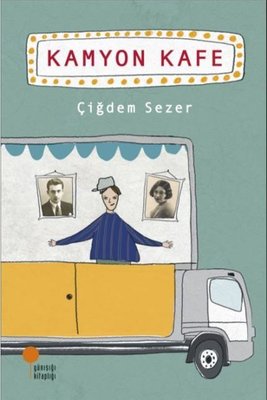 Kamyon Kafe | Günışığı Yayınları