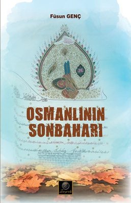 Osmanlının Sonbaharı | Zeyrek