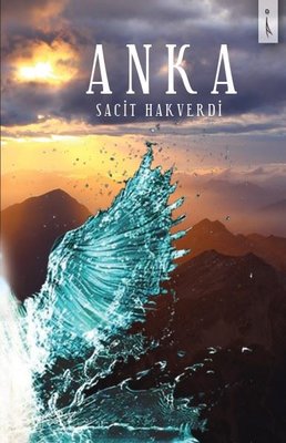 Anka | İkinci Adam Yayınları