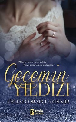 Gecenin Yıldızı | Parola Yayınları