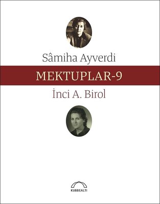 Mektuplar 9 | Kubbetli Neşriyatı