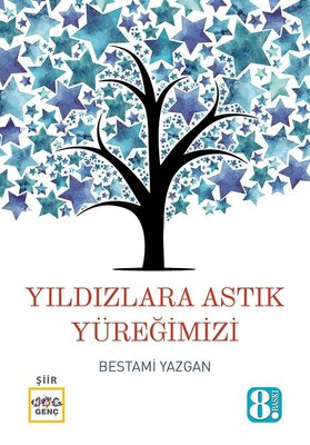 Yıldızlara Astık Yüreğimizi | Nar Genç