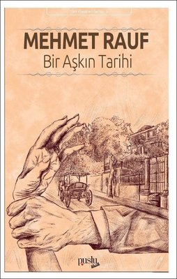Bir Aşkın Tarihi | Puslu Yayıncılık