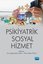 Psikiyatrik Sosyal Hizmet | Nobel Akademi Yayıncılık