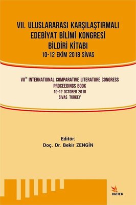 7.Uluslararası Karşılaştırmalı Edebiyat Bilimi Kongresi Bildiri Kitabı | Kriter