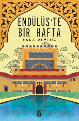 Endülüste Bir Hafta | Genç Timaş