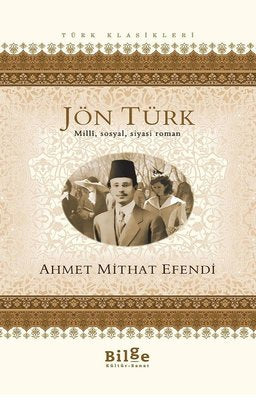Jön Türk | Bilge Kültür Sanat