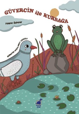 Güvercin ile Kurbağa | Dinozor Çocuk