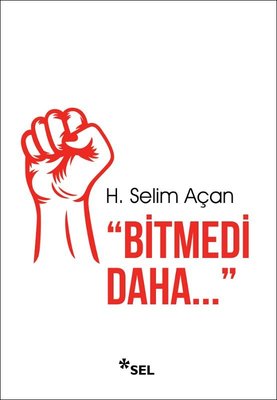 Bitmedi daha...