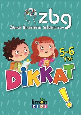 Dikkat 5-6 Yaş-Zihinsel Becerilerimi Geliştiriyorum | Limonkids