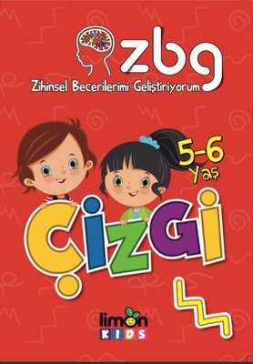 Çizgi 5-6 Yaş-Zihinsel Becerilerimi Geliştiriyorum | Limonkids