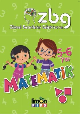Matematik 5-6 Yaş-Zihinsel Becerilerimi Geliştiriyorum | Limonkids