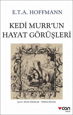 Kedi Murr'un Hayat Görüşleri | Can Yayınları