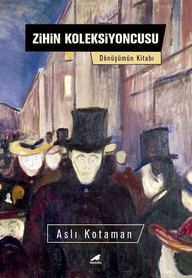 Zihin Koleksiyoncusu | Karakarga Yayınları