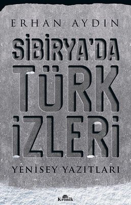 Sibirya'da Türk İzleri | Kronik Kitap