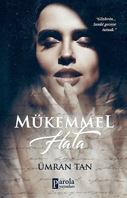 Mükemmel Hata | Parola Yayınları