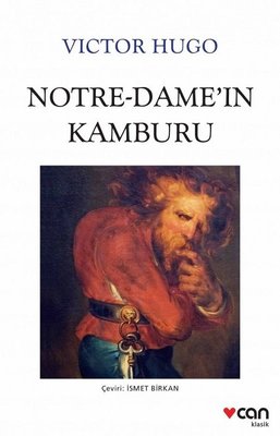 Notre-Dame'ın Kamburu | Can Yayınları (İnce Kapak)
