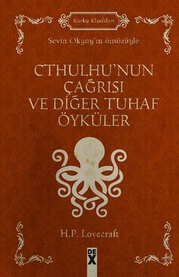 Cthulhu'nun Çağrısı ve Diğer Tuhaf Öyküler | DEX