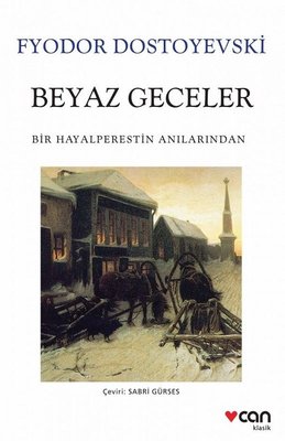 Beyaz Geceler | Can Yayınları