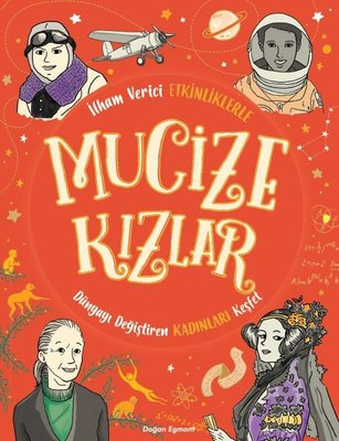 İlham Verici Etkinliklerle Mucize Kızlar | Doğan ve Egmont Yayıncılık