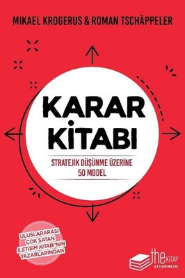 Karar Kitabı: Stratejik Düşünme Üzerine 50 Model | The Kitap